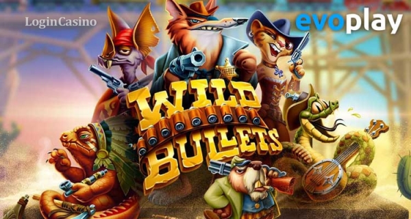 Обзор нового слота Wild Bullets на зарубежном рынке – от Evoplay Entertainment