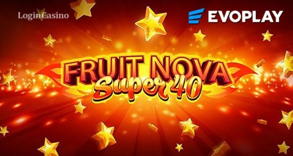Яркие краски Fruit Super Nova 40 от провайдера Evoplay: новому сезону – обновленная классика